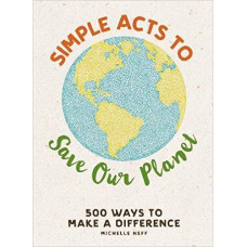 Simple Acts to Save our Planet